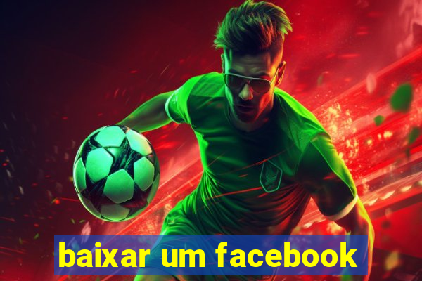 baixar um facebook